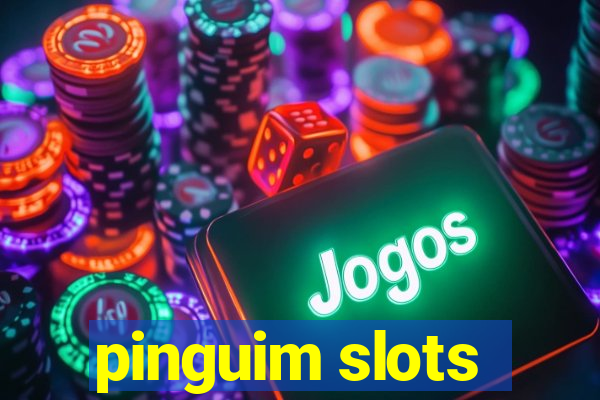 pinguim slots